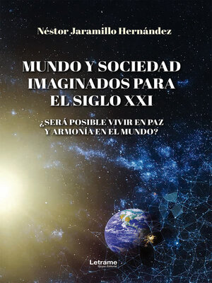 cover image of Mundo y sociedad imaginados para el siglo XXI